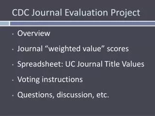 CDC Journal Evaluation Project