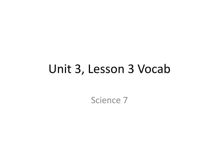 unit 3 lesson 3 vocab
