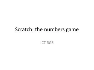 Scratch: the numbers game