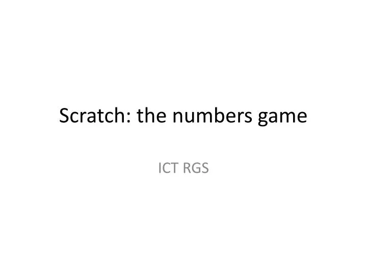 scratch the numbers game