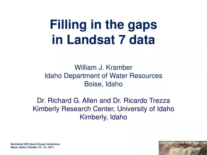 filling in the gaps in landsat 7 data