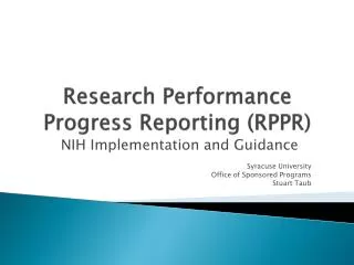 Research Performance Progress Reporting (RPPR)