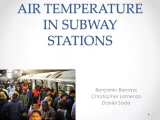 AIR TEMPERATURE IN SUBWAY STATIONS