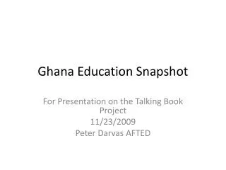 Ghana Education Snapshot