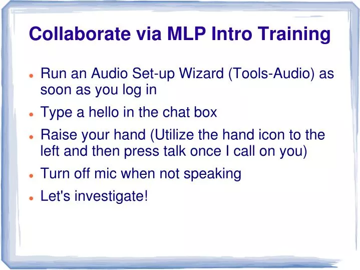 collaborate via mlp intro training