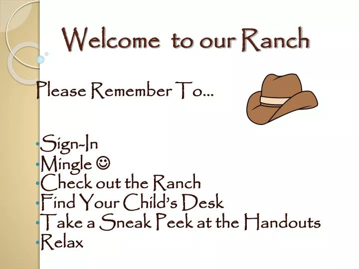 welcome to our ranch