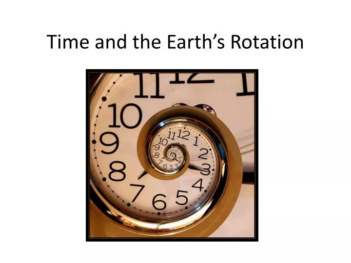 time and the earth s rotation