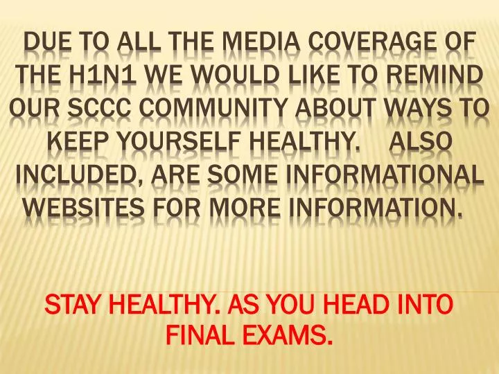 stay healthy as you head into final exams