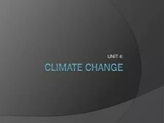 CLIMATE CHANGE