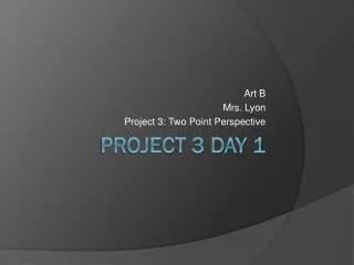 Project 3 Day 1