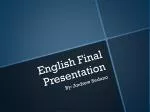 English Final Presentation - slide 1