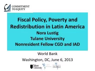 World Bank Washington, DC, June 6, 2013