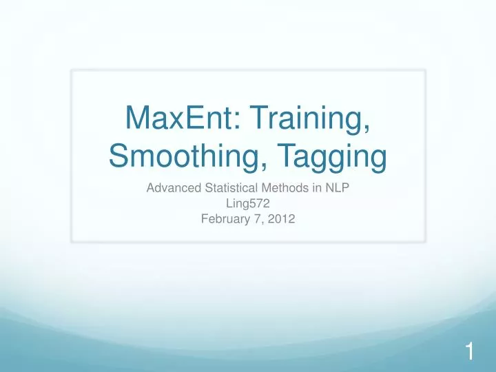 maxent training smoothing tagging