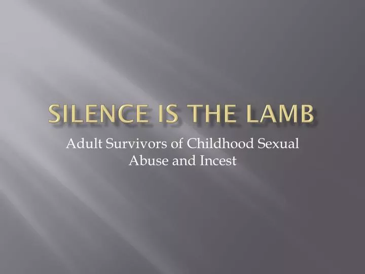 silence is the lamb