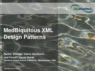 MedBiquitous XML Design Patterns