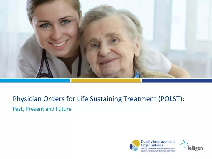 physician orders for life sustaining treatment polst