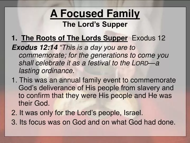 a focused family the lord s supper