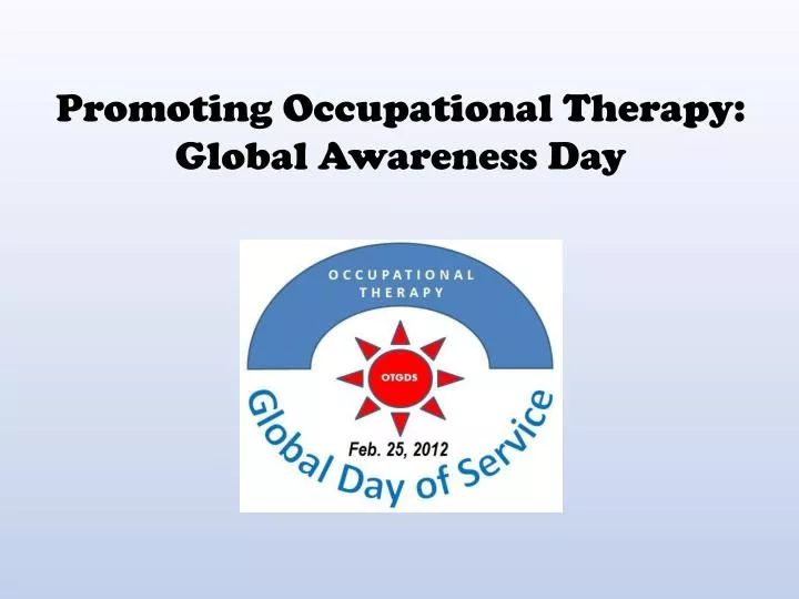 promoting occupational therapy global awareness day