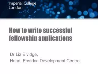 How to write successful fellowship applications