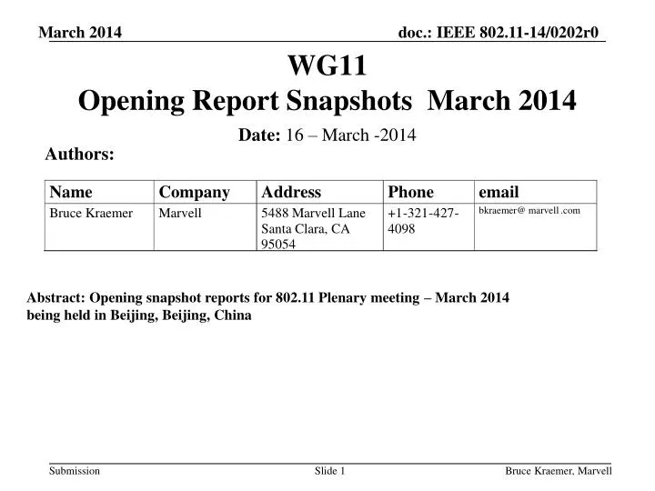wg11 opening report snapshots march 2014