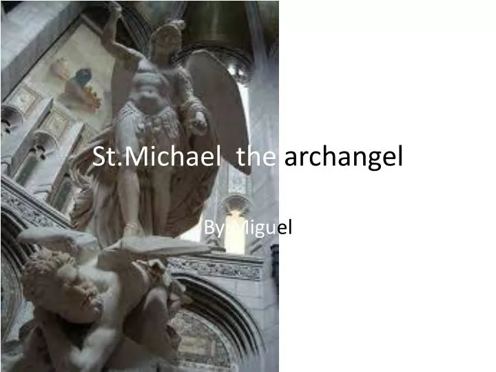 st michael the archangel