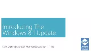 Introducing The Windows 8.1 Update