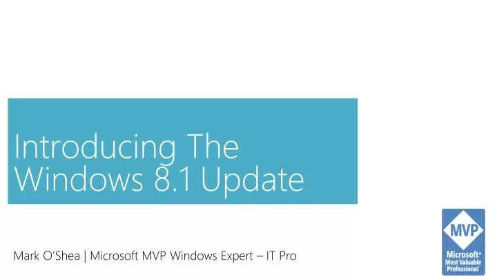 introducing the windows 8 1 update