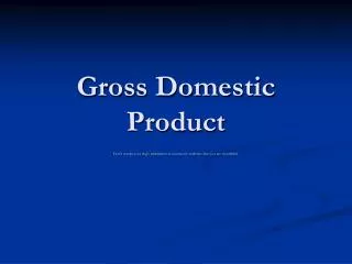 Gross Domestic Product