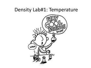 Density Lab#1: Temperature