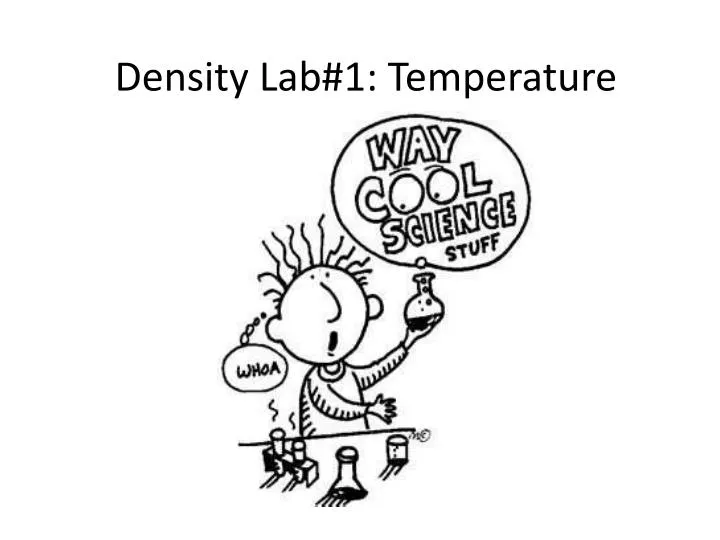 density lab 1 temperature
