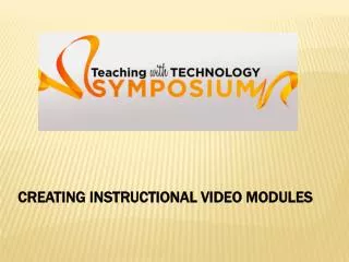 Creating Instructional Video Modules