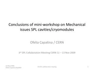Conclusions of mini-workshop on Mechanical issues SPL cavities/ cryomodules