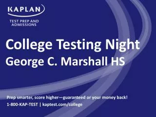 College Testing Night George C. Marshall HS