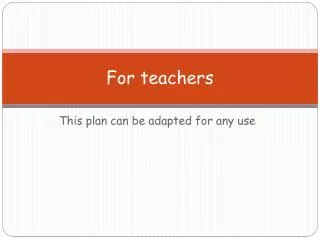for teachers