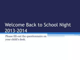 Welcome Back to School Night 2013-2014