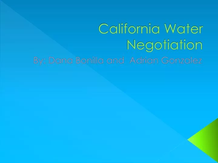 california water negotiation