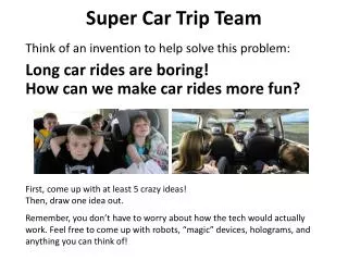 Super Car Trip Team