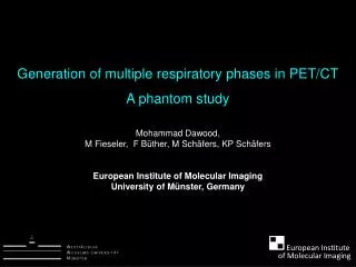Generation of multiple respiratory phases in PET/CT A phantom study