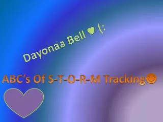 Dayonaa Bell ? (: