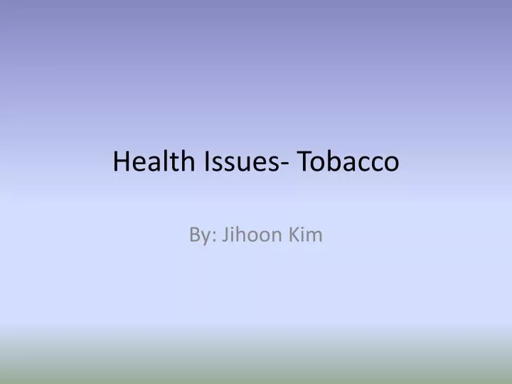 health issues tobacco