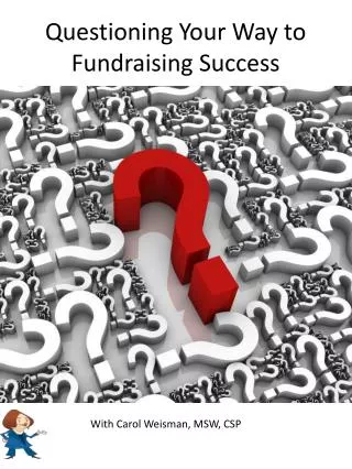 Questioning Your Way to Fundraising Success