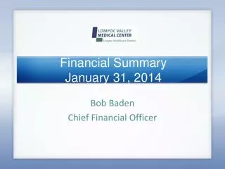 Financial Summary January 31, 2014