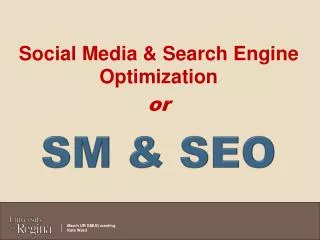 Social Media &amp; Search Engine Optimization or