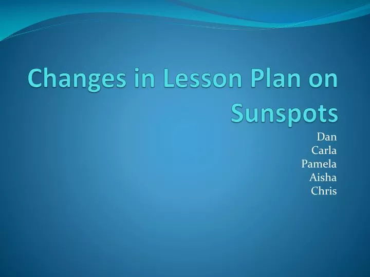 changes in lesson plan on sunspots