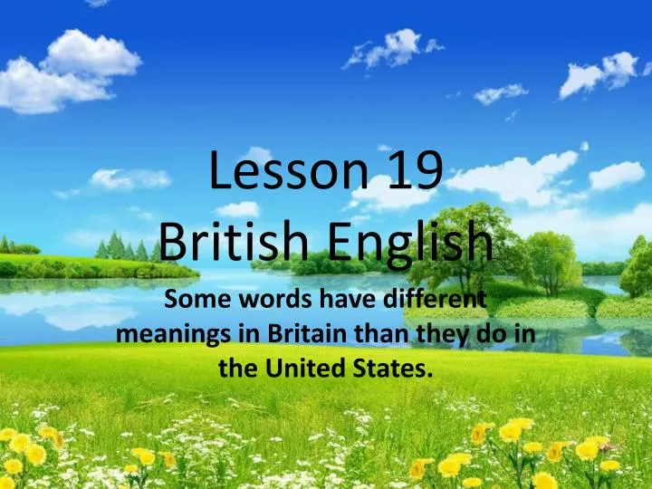lesson 19 british english