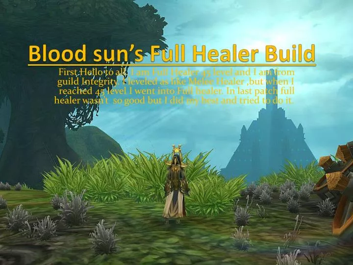 blood sun s full healer build