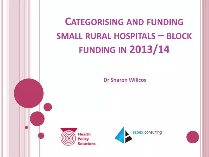 categorising and funding small rural hospitals block funding in 2013 14