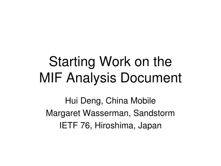 starting work on the mif analysis document