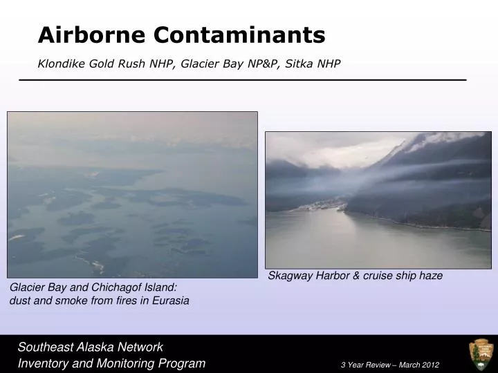 airborne contaminants klondike gold rush nhp glacier bay np p sitka nhp