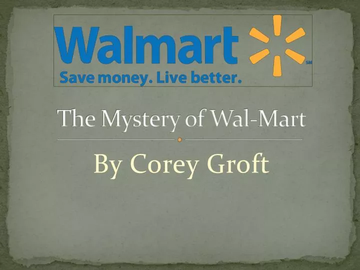 the mystery of wal mart